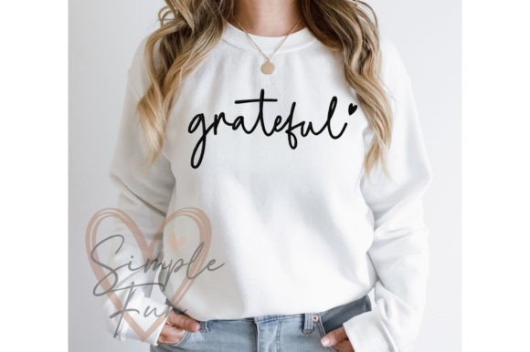 Grateful: A Thoughtful Embroidery Design for Boutique Sweatshirts