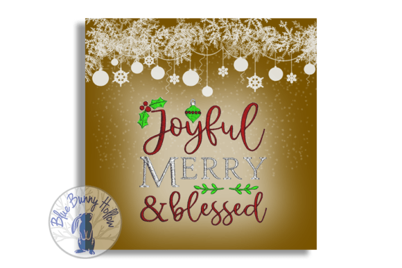 Joyful, Merry, and Blessed
